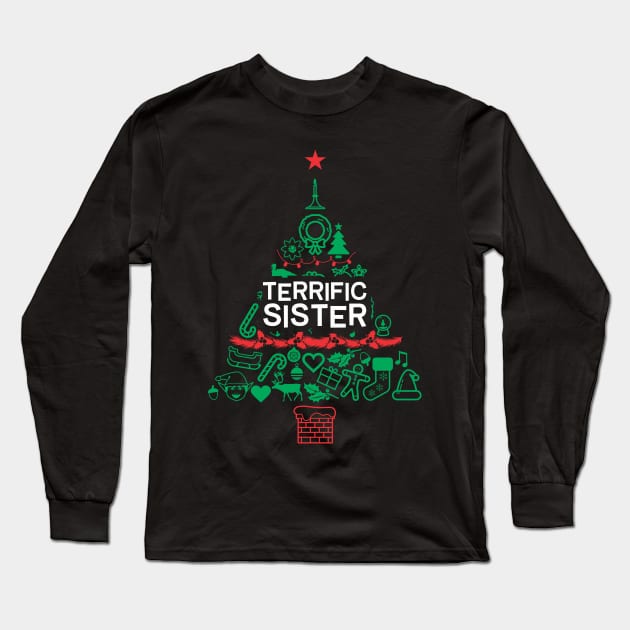 Terrific Sister Gift - Xmas Tree - Christmas Long Sleeve T-Shirt by Vector-Artist